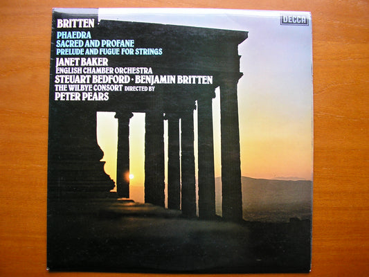 BRITTEN: PHAEDRA / SACRED & PROFANE / PRELUDE & FUGUE     BAKER / THE WILBYE CONSORT / PEARS  / BEDFORD / BRITTEN    SXL 6847