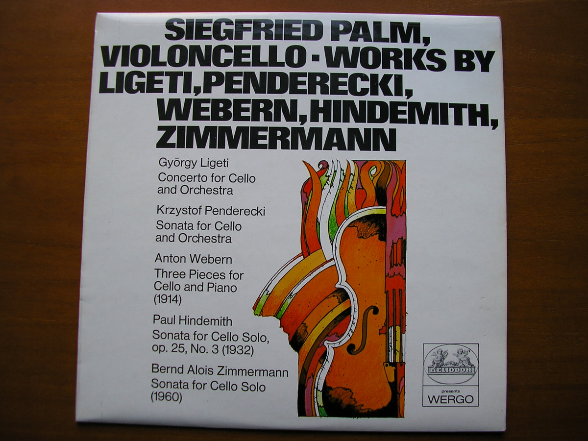 PENDERECKI / LIGETI / WEBERN / HINDEMITH / ZIMERMANN: MUSIC FOR CELLO        PALM / HESSIAN RADIO SYMPHONY / GIELEN      2549 004