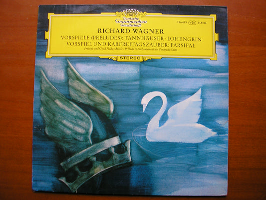 WAGNER: ORCHESTRAL MUSIC from Parsifal / Tannhauser / Lohengrin     MARKEVITCH / LAMOUREUX & JOCHUM / BAVARIAN RADIO SYMPHONY     136 479
