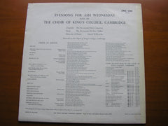 EVENSONG FOR ASH WEDNESDAY   CHOIR OF KING'S COLLEGE, CAMBRIDGE / DAVID WILLCOCKS   ZRG 5365