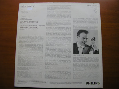 BARTOK: VIOLIN CONCERTO No. 2 / RHAPSODY      SZERYNG / CONCERTGEBOUW ORCHESTRA / HAITINK    6500 021