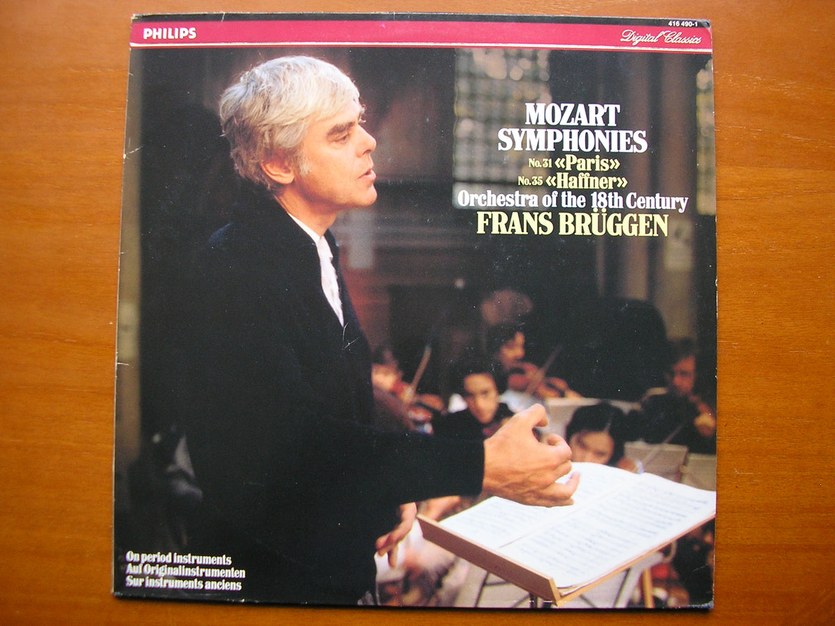 MOZART: SYMPHONIES Nos. 31 'Paris'  &  35 'Haffner'         BRUGGEN / ORCHESTRA OF THE 18th CENTURY    416 490