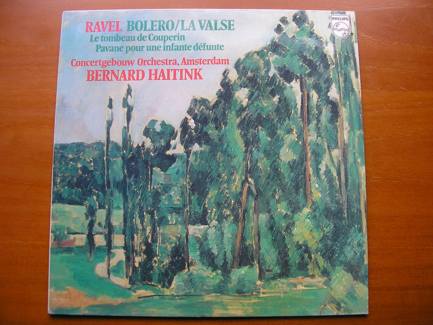 RAVEL: BOLERO / LA VALSE / LE TOMBEAU DE COUPERIN / PAVANE      HAITINK / CONCERTGEBOUW     9500 314