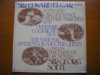 ELGAR: POMP & CIRCUMSTANCE MARCHES 1 - 5 / OVERTURE COCKAIGNE      SOLTI / LONDON PHILHARMONIC      SXL 6848