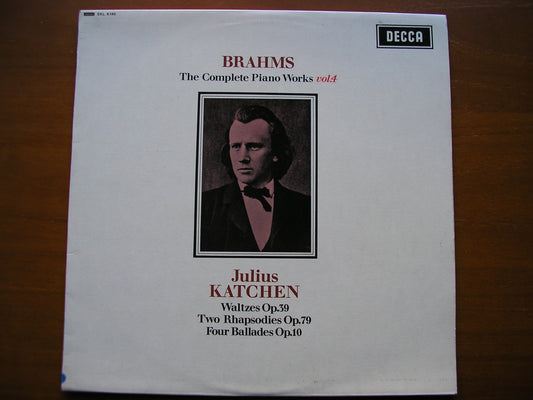 SXL 6160  BRAHMS: COMPLETE PIANO WORKS  Volume 4        JULIUS KATCHEN      ED1