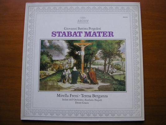 PERGOLESI: STABAT MATER     FRENI / BERGANZA / SCARLATTI ORCHESTRA OF NAPLES / GRACIS      2533 114