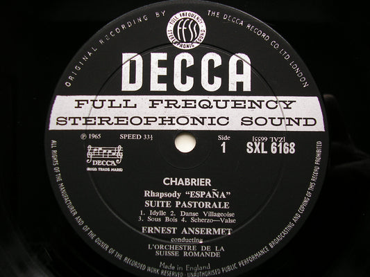 SXL 6168  CHABRIER: ESPANA / SUITE PASTORALE / JOYEUSE MARCHE        ANSERMET / SUISSE ROMANDE      ED1