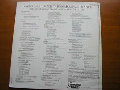 LOVE & DALLIANCE IN RENAISSANCE FRANCE       JOEL COHEN / THE CAMBRIDGE CONSORT    TV 34380S