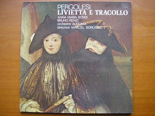 PERGOLESI: LIVIETTA E TRACOLLO (1734)     ANNA MARIA BONDI / BRUNO RENZI / AUDONIA / BORUSIAC     SFP 91 044