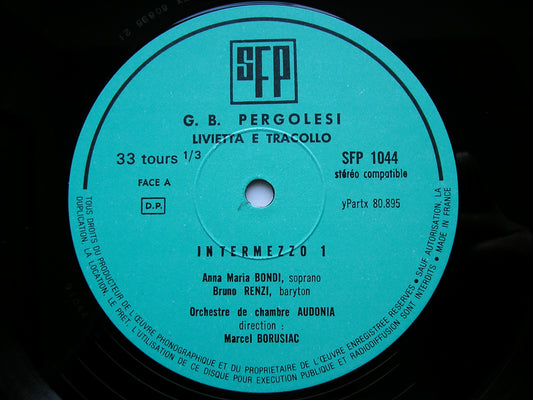 PERGOLESI: LIVIETTA E TRACOLLO (1734)     ANNA MARIA BONDI / BRUNO RENZI / AUDONIA / BORUSIAC     SFP 91 044