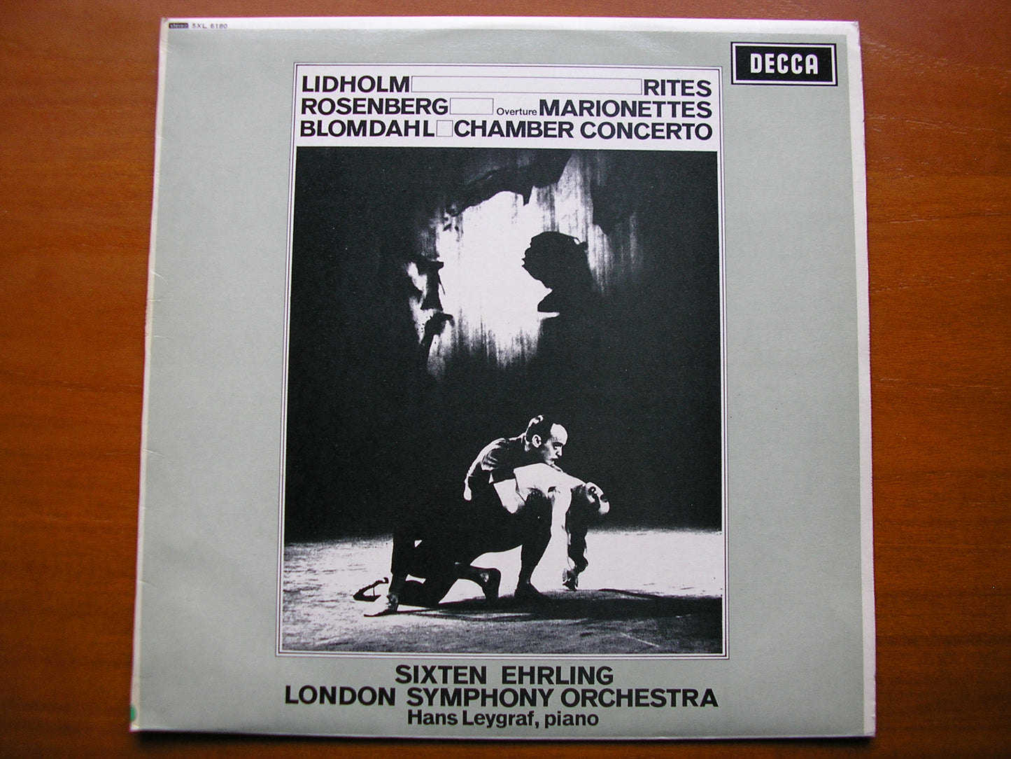 SXL 6180  LIDHOLM: RITES / ROSENBERG: OVERTURE Marionettes / BLOMDAHL: CHAMBER CONCERTO     LEYGRAF / LONDON SYMPHONY / EHRLING    ED1