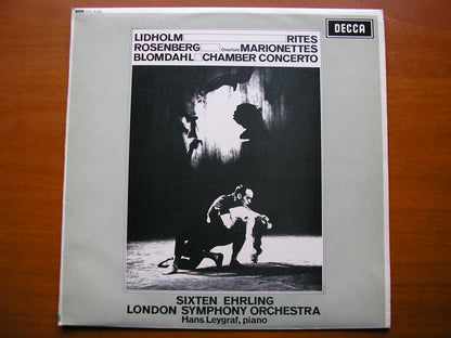 SXL 6180  LIDHOLM: RITES / ROSENBERG: OVERTURE Marionettes / BLOMDAHL: CHAMBER CONCERTO     LEYGRAF / LONDON SYMPHONY / EHRLING    ED1
