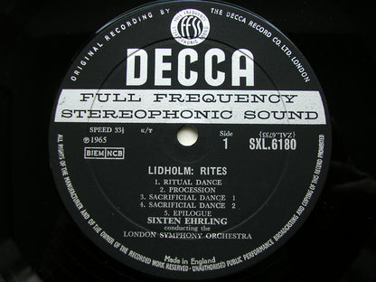 SXL 6180  LIDHOLM: RITES / ROSENBERG: OVERTURE Marionettes / BLOMDAHL: CHAMBER CONCERTO     LEYGRAF / LONDON SYMPHONY / EHRLING    ED1