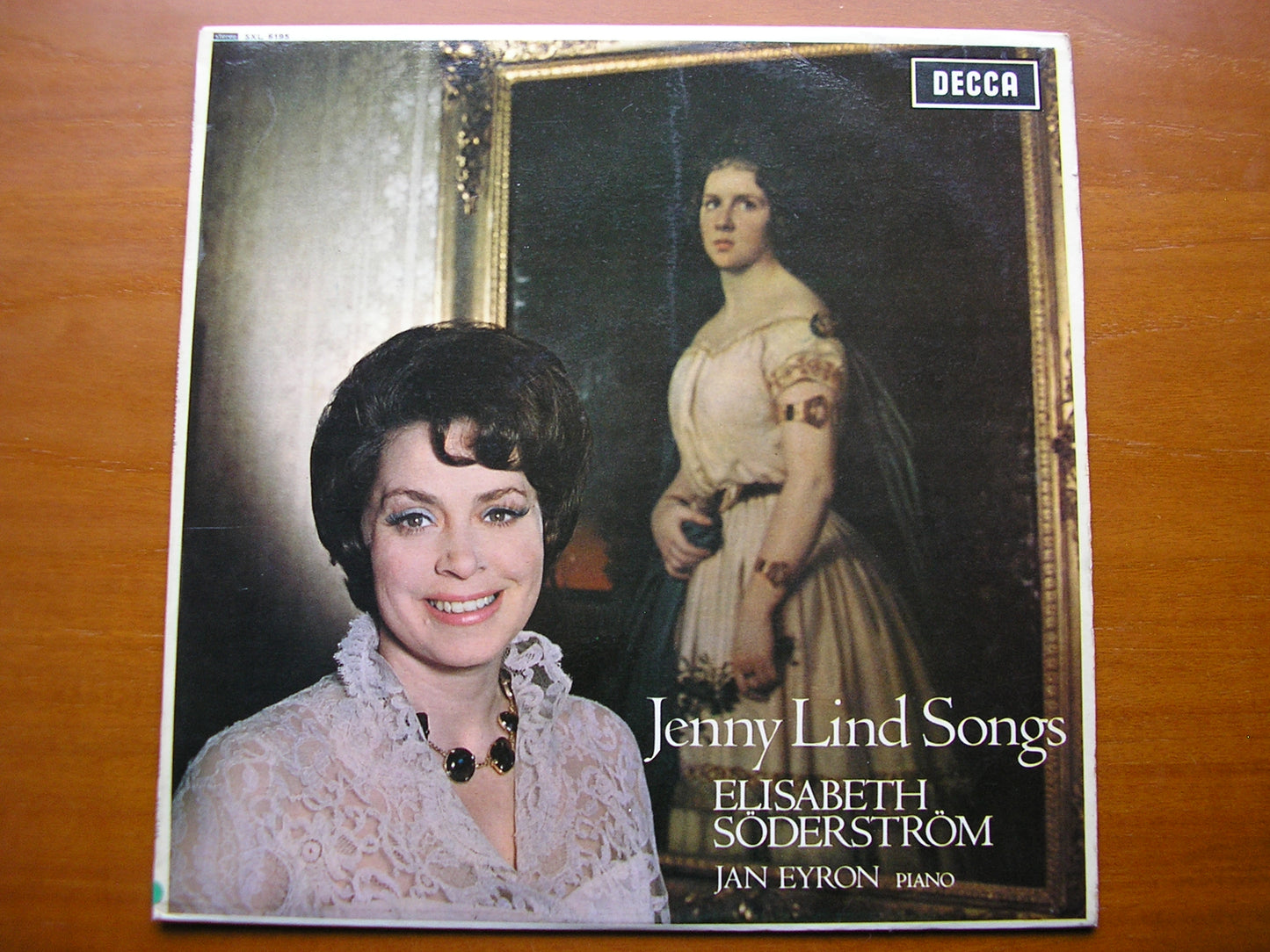 SXL 6195  JENNY LIND SONGS: MENDELSSOHN / SCHUMANN / LINDBLAD / JOSEPHSON     ELISABETH SODERSTROM / JAN EYRON      ED2