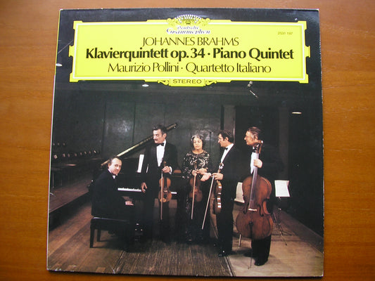 BRAHMS: PIANO QUINTET Op. 34      POLLINI / QUARTETTO ITALIANO     2531 197