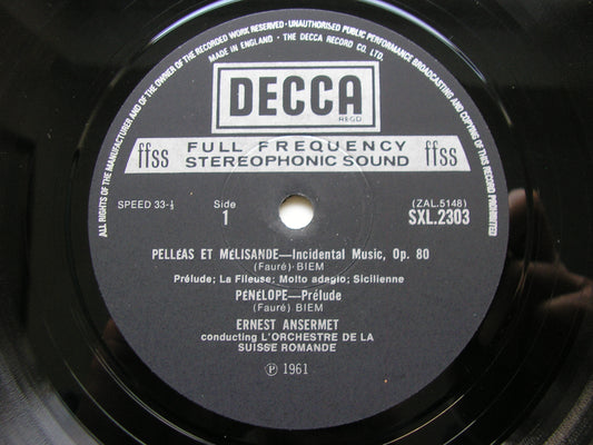FAURE: PELLEAS & MELISANDE / MASQUES ET BERGAMASQUES       ANSERMET / SUISSE ROMANDE     SXL 2303