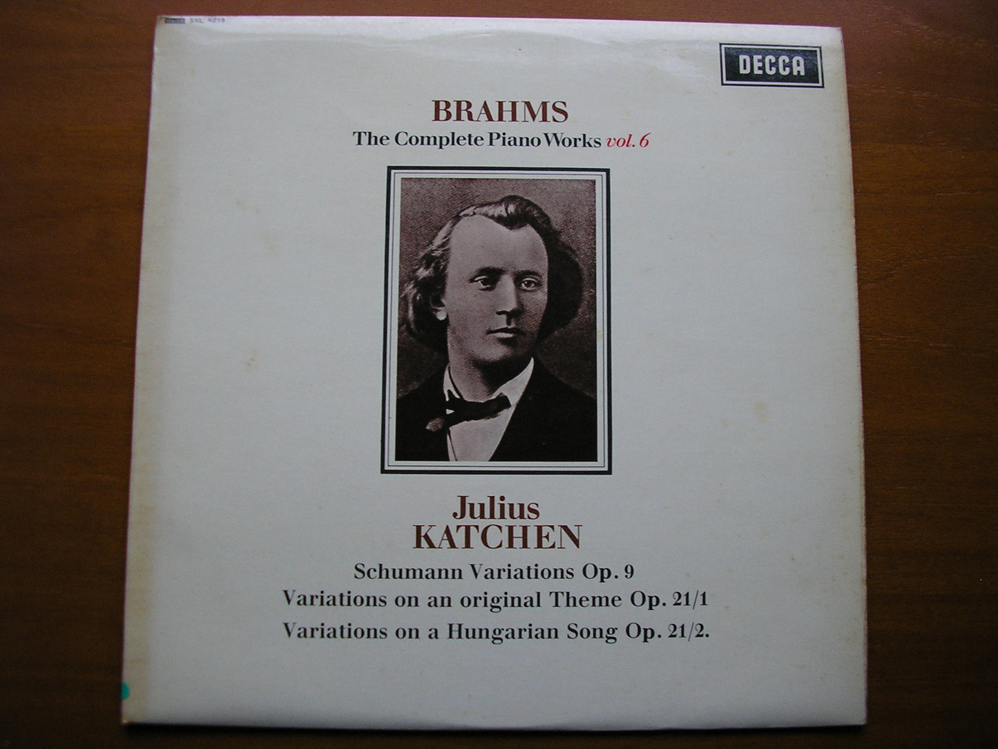 SXL 6219  BRAHMS: COMPLETE PIANO WORKS  Volume 6       JULIUS KATCHEN    ED2