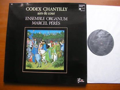 CODEX CHANTILLY: 14th Century Songs & Airs of the Court      ENSEMBLE ORGANUM / PERES     HM 1252