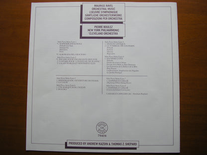 RAVEL: ORCHESTRAL MUSIC      PIERRE BOULEZ / CLEVELAND ORCHESTRA / NEW YORK PHILHARMONIC    4LP      79404