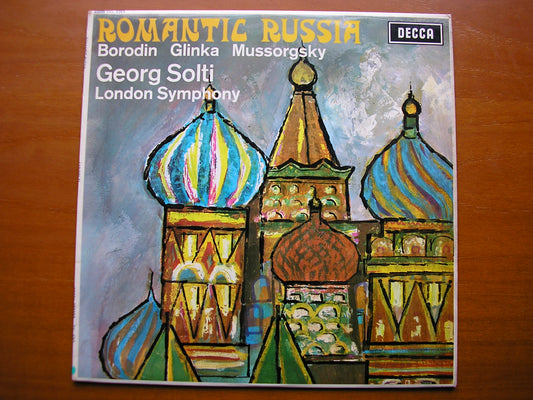 SXL 6263  ROMANTIC RUSSIA: GLINKA / BORODIN / MUSSORGSKY      SOLTI / LONDON SYMPHONY      ED2