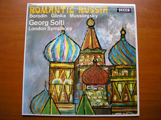 SXL 6263  ROMANTIC RUSSIA: GLINKA / BORODIN / MUSSORGSKY       SOLTI / LONDON SYMPHONY    ED4
