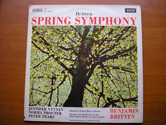 BRITTEN: SPRING SYMPHONY     VYVYAN / PROCTER / PEARS / OROHCG / BRITTEN     ED1       SXL 2264