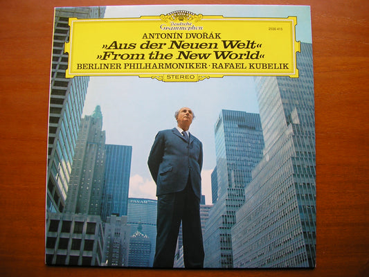 DVORAK: SYMPHONY No. 9      KUBELIK / BERLIN PHILHARMONIC      2530 415