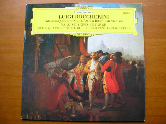 BOCCHERINI: GUITAR QUINTETS Nos. 4 / 7 / 9      YEPES / MELOS QUARTET     2530 069