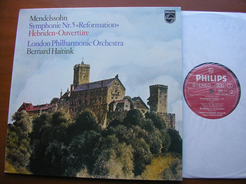 MENDELSSOHN: SYMPHONY No. 5 'Reformation'  / OVERTURE The Hebrides     HAITINK / LONDON PHILHARMONIC    9500 713