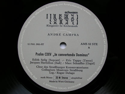 CAMPRA: PSALM 125 / CHRISTMAS ORATORIO     SOLOISTS / COLLEGIUM MUSICUM STRASSBOURG / DELAGE    AMS 82