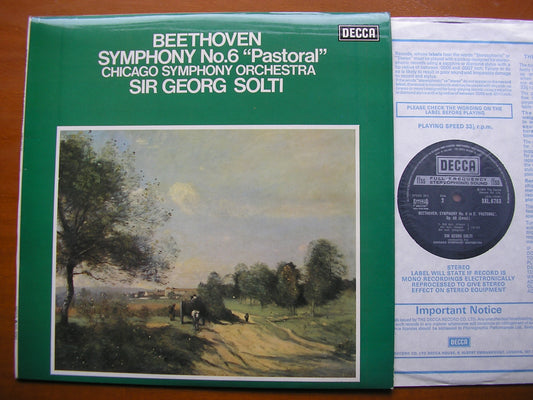 BEETHOVEN SYMPHONY No. 6 'Pastoral'      SOLTI / CHICAGO SYMPHONY       SXL 6763