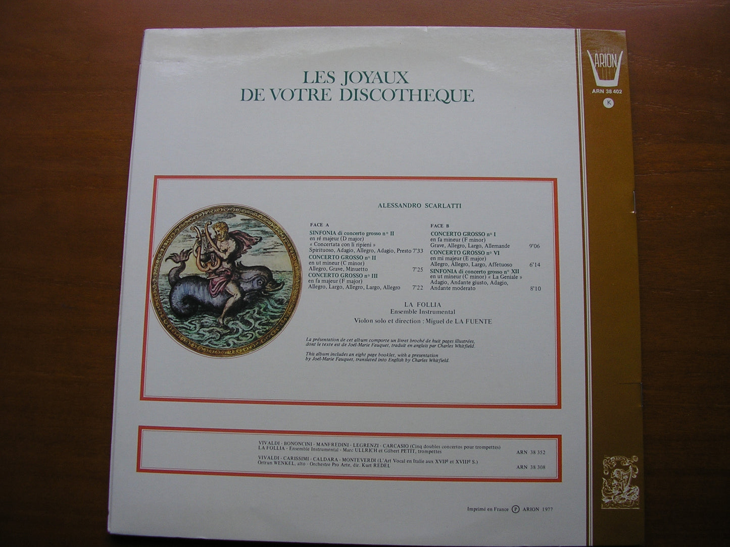 ALESSANDRO SCARLATTI: TWO SINFONIAS / THREE CONCERTI GROSSI       LA FOLLIA / MIGUEL DE LA  FUENTE      ARN 38 402