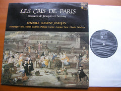 LES CRIS DE PARIS: CHANSONS BY JANEQUIN & SERMISY      ENSEMBLE CLEMENT JANEQUIN    HM 1072