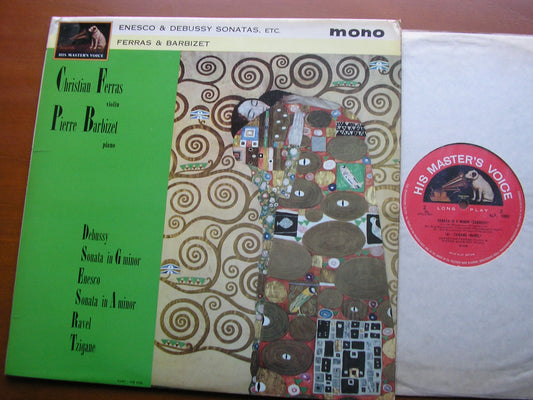 DEBUSSY: SONATA in G / ENESCO: SONATA in A / RAVEL: TZIGANE     FERRAS / BARBIZET     ALP 1980