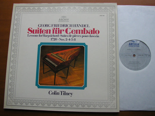 HANDEL: LESSONS FOR HARPSICHORD 1720   Suites Nos. 2 / 4 / 5 / 8      COLIN TILNEY     2533 168