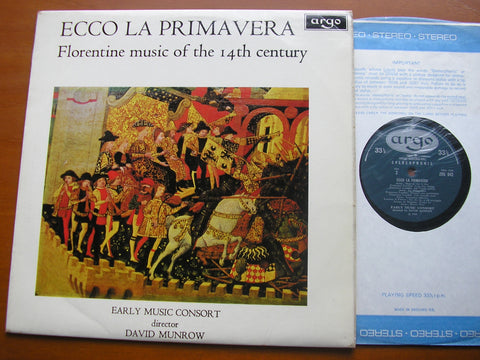 ECCO LA PRIMAVERA: FLORENTINE MUSIC OF THE 14th CENTURY     EARLY MUSIC CONSORT / MUNROW     ZRG 642