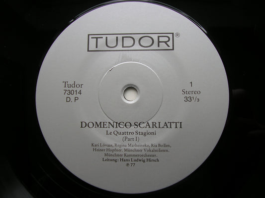 DOMENICO SCARLATTI: LE QUATTRO STAGIONE   SOLOISTS / MUNICH CHAMBER ORCHESTRA / HIRSCH     TUDOR 73014