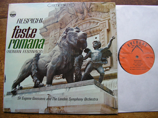 RESPIGHI: FESTE ROMANE   GOOSSENS / LONDON SYMPHONY  EVEREST 3150