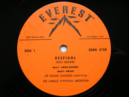 RESPIGHI: FESTE ROMANE   GOOSSENS / LONDON SYMPHONY  EVEREST 3150