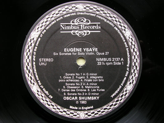 YSAYE: SIX SONATAS FOR SOLO VIOLIN Op. 27    OSCAR SHUMSKY   NIMBUS 2137