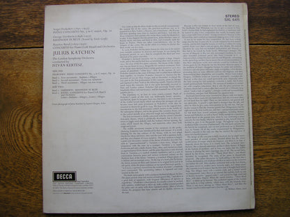 RAVEL: CONCERTO FOR THE LEFT HAND / PROKOFIEV: CONCERTO No. 3 / GERSHWIN: RHAPSODY   KATCHEN / LONDON SYMPHONY / KERTESZ   SXL 6411