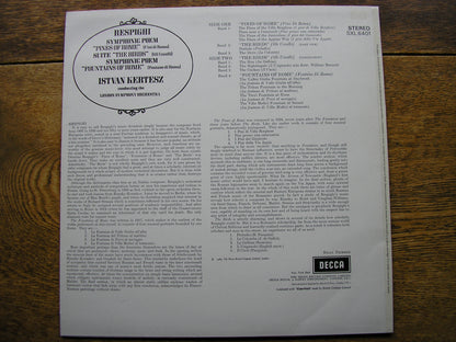 RESPIGHI: PINES OF ROME / FOUNTAINS OF ROME / THE BIRDS   KERTESZ / LONDON SYMPHONY  SXL 6401