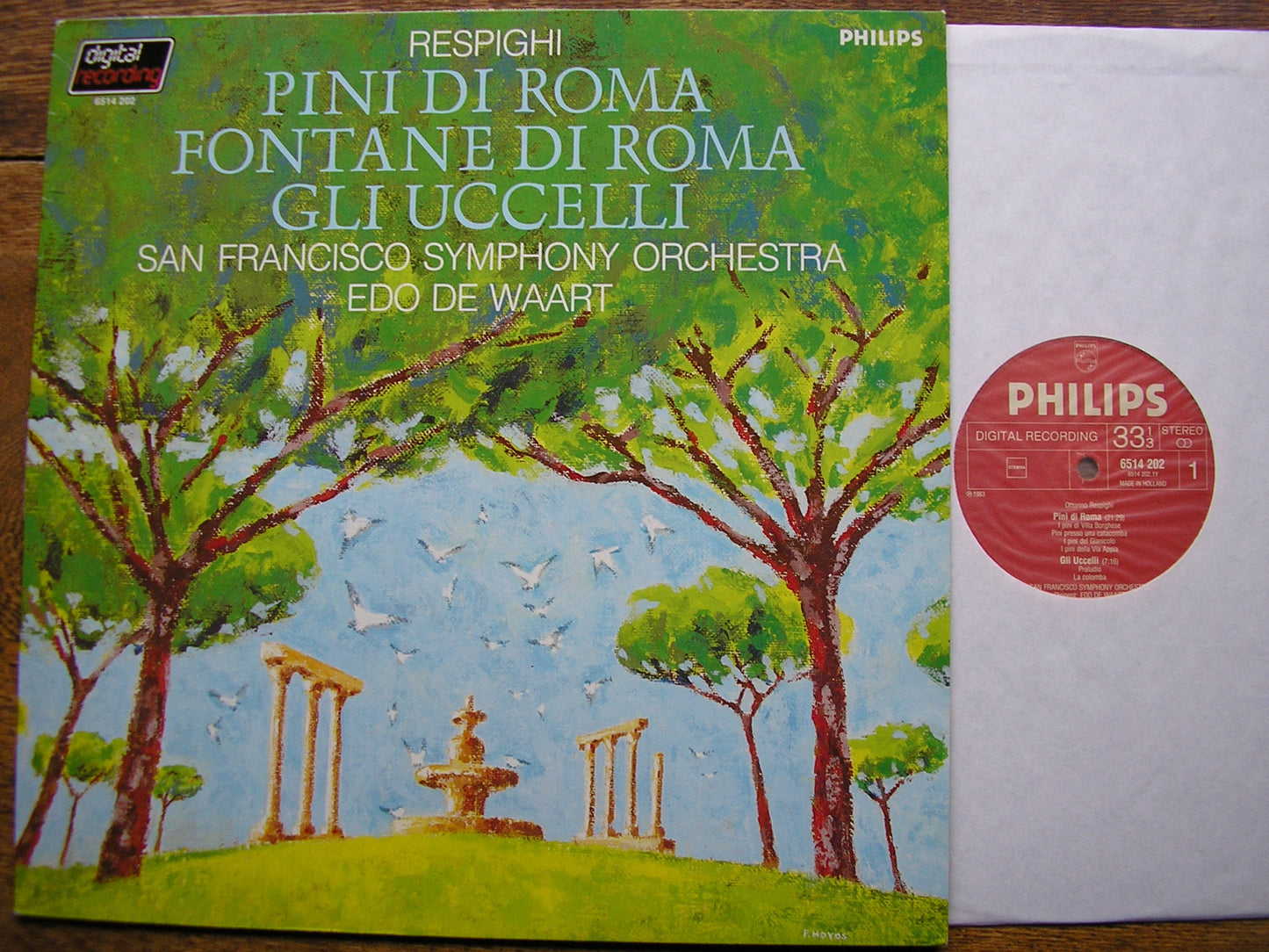 RESPIGHI: PINES OF ROME / FOUNTAINS OF ROME / THE BIRDS   DE WAART / SAN FRANCISCO SYMPHONY  6514 202