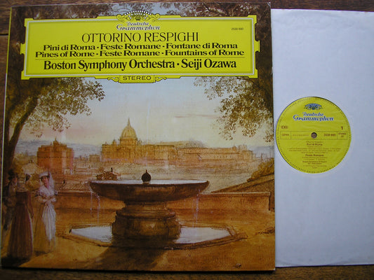 RESPIGHI: PINES OF ROME / FOUNTAINS OF ROME / ROMAN FESTIVALS  OZAWA / BOSTON SYMPHONY  2530 890