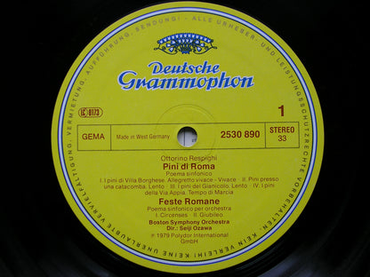 RESPIGHI: PINES OF ROME / FOUNTAINS OF ROME / ROMAN FESTIVALS  OZAWA / BOSTON SYMPHONY  2530 890