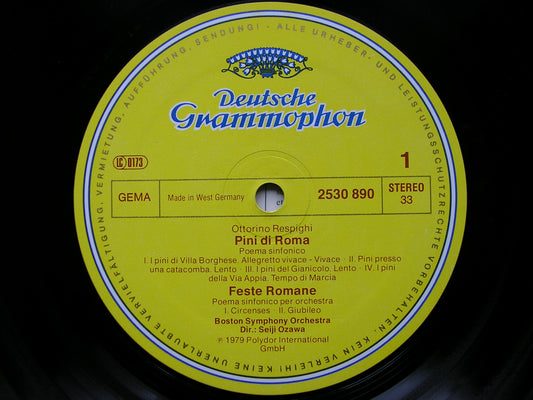RESPIGHI: PINES OF ROME / FOUNTAINS OF ROME / ROMAN FESTIVALS  OZAWA / BOSTON SYMPHONY  2530 890