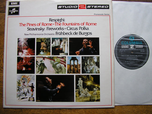 RESPIGHI: PINES OF ROME / FOUNTAINS OF ROME / STRAVINSKY: CIRCUS POLKA / FIREWORKS    DE BURGOS / NEW PHILHARMONIA   TWO 239