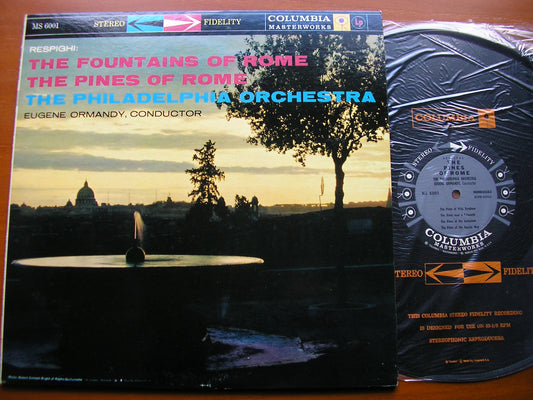 RESPIGHI: PINES OF ROME / FOUNTAINS OF ROME    ORMANDY / PHILADELPHIA ORCHESTRA   MS 6001
