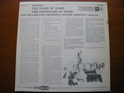 RESPIGHI: PINES OF ROME / FOUNTAINS OF ROME    ORMANDY / PHILADELPHIA ORCHESTRA   MS 6001