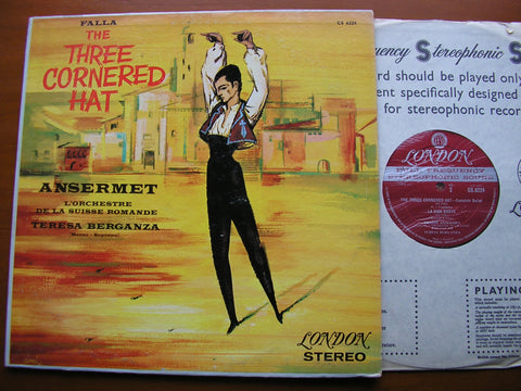 FALLA: THE THREE CORNERED HAT    BERGANZA / SUISSE ROMANDE ORCHESTRA / ANSERMET     CS 6224